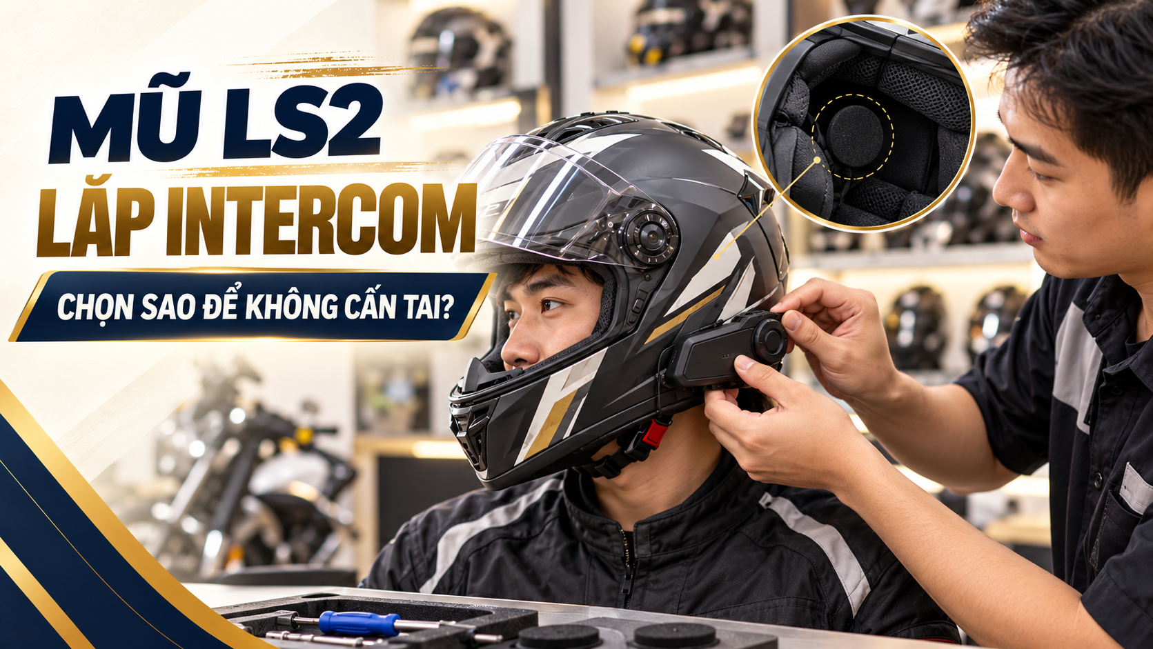 Mũ LS2 lắp intercom không cấn tai - GSports